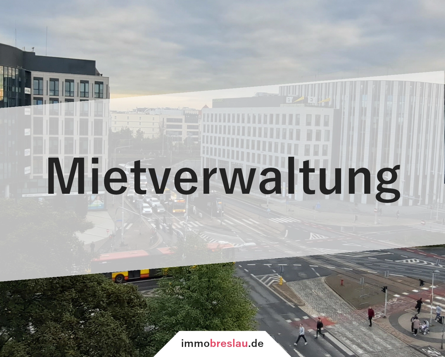 Mietverwaltung in Breslau (Polen)