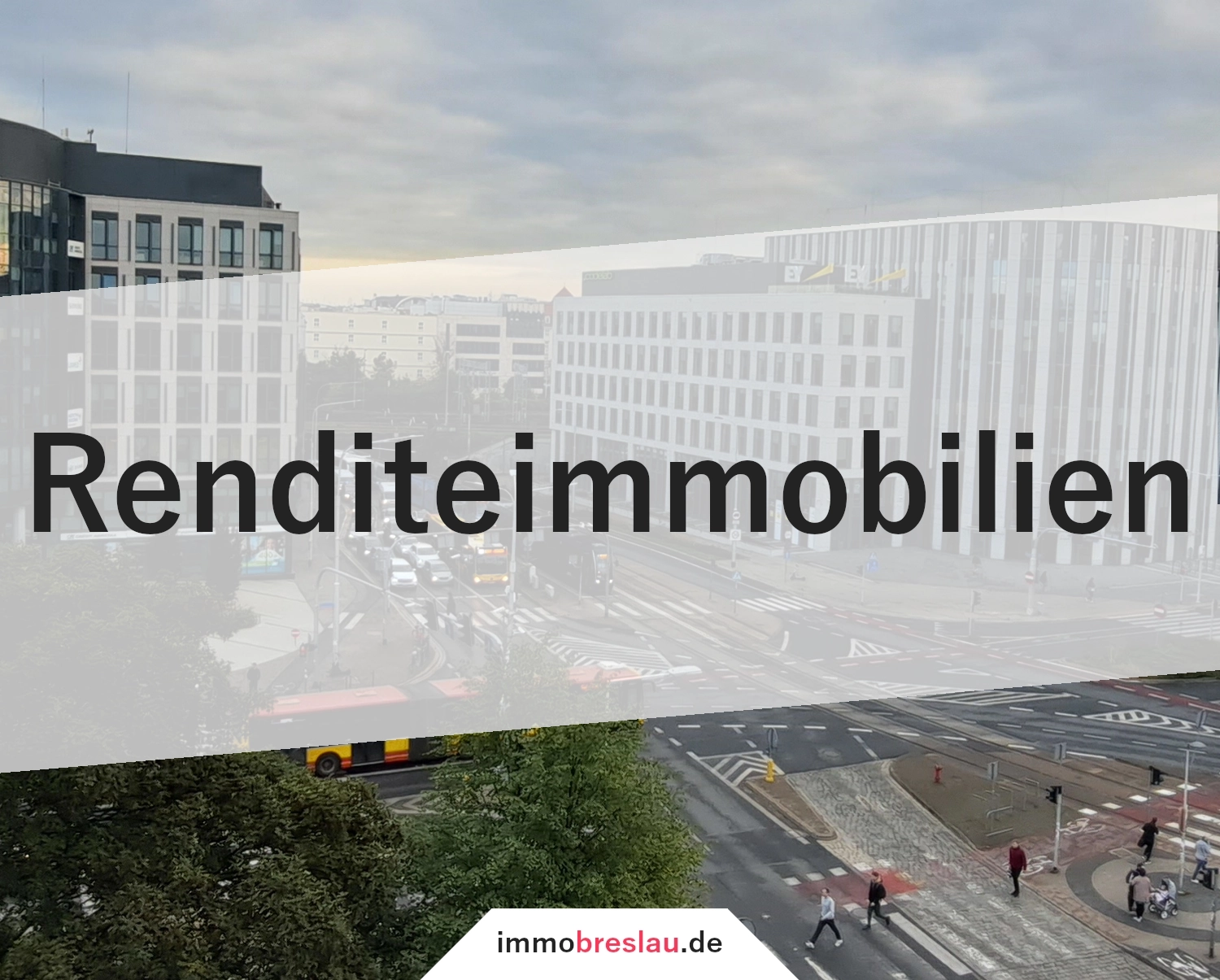 Renditeimmobilien in Breslau (Polen)